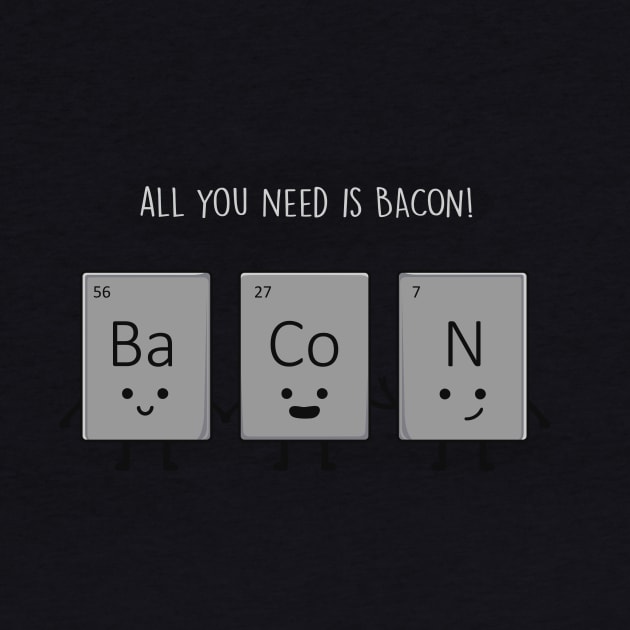 All You need is bacon! by Lazarino